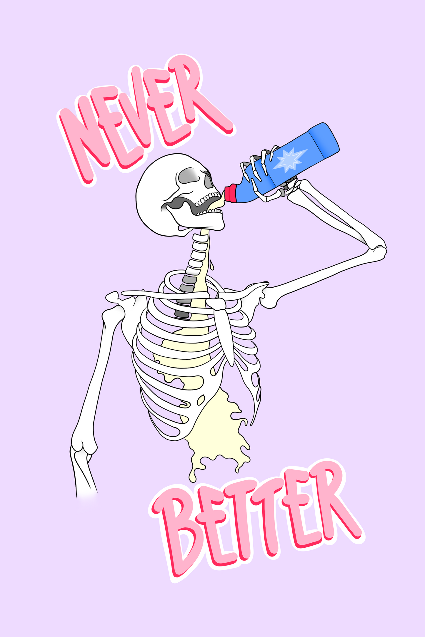 12x18" 'Never Better' Art Print
